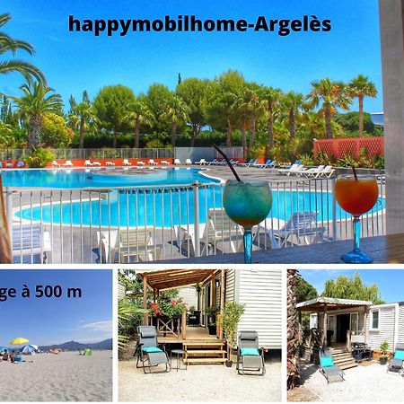 Happymobilhome Argeles-Sur-Mer -Plage A 500M- Camping 4 Etoiles Del Mar מראה חיצוני תמונה